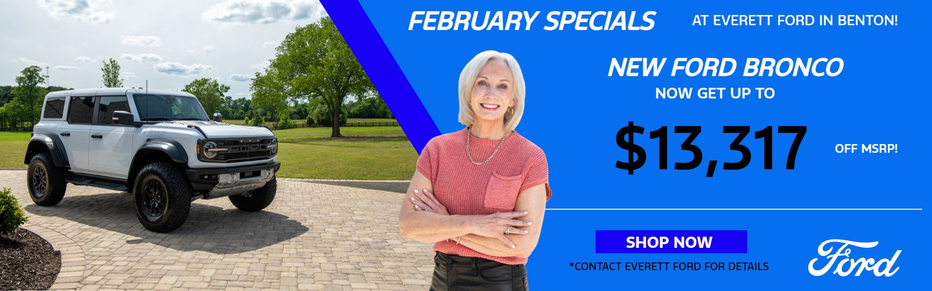 Ford Bronco Specials at Everett Ford in Benton AR